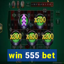 win 555 bet